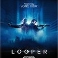 LOOPER AFFICHE