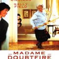 MADAME DOUBTFIRE