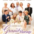 UN GRAND MARIAGE (2013)