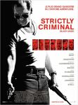 STRICTLY CRIMINAL AFFICHE