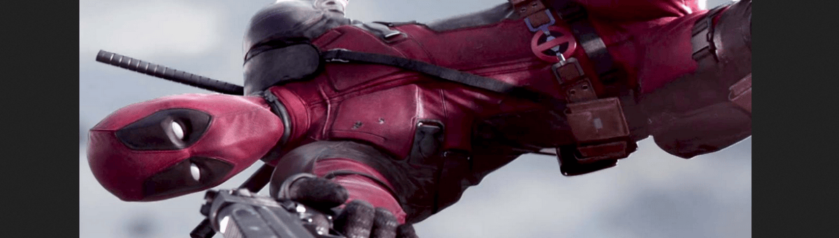 DEADPOOL (Critique) – Les Chroniques de Cliffhanger & Co