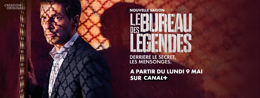 LE BUREAU DES LÉGENDES (Critique Saison 2) Les pulsations du monde
