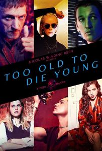 too old to die young affiche cliff and co